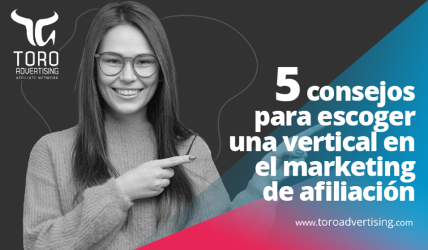 consejos para encontrar la vertical ideal en el marketing de afiliación