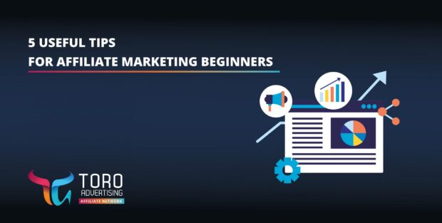 5 useful tips for affiliate marketing beginners