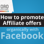 How do I promote my Affiliate links organically on Facebook?